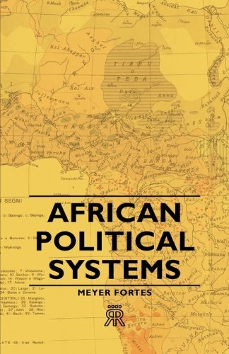 African Political Systems - Meyer Fortes - Books - Read Books - 9781406701258 - November 17, 2006