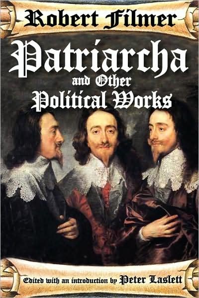 Cover for Robert Filmer · Patriarcha and Other Political Works (Taschenbuch) (2009)