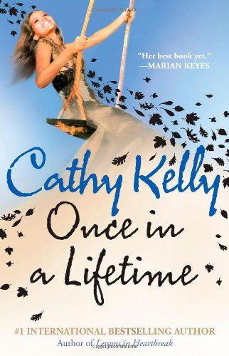 Cover for Cathy Kelly · Once in a Lifetime (Taschenbuch) (2010)