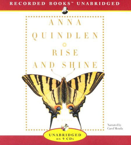 Cover for Anna Quindlen · Rise and Shine CD (Audiobook (CD)) (2006)