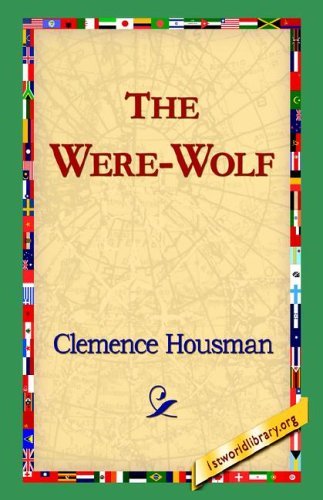 Cover for Clemence Housman · The Were-wolf (Innbunden bok) (2006)