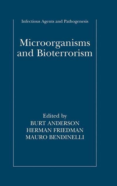 Cover for Burt Anderson · Microorganisms and Bioterrorism - Infectious Agents and Pathogenesis (Paperback Book) [1st Ed. Softcover of Orig. Ed. 2006 edition] (2010)