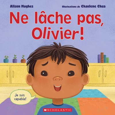 Cover for Alison Hughes · Ne Lache Pas, Olivier! (Paperback Book) (2021)