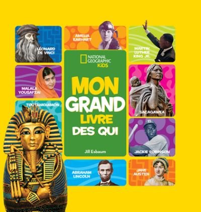 Cover for Jill Esbaum · National Geographic Kids: Mon Grand Livre Des Qui (Hardcover Book) (2021)
