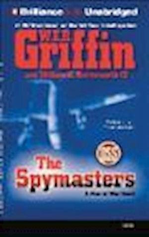 The Spymasters - W E B Griffin - Andere - Findaway World - 9781469212258 - 1 augustus 2012
