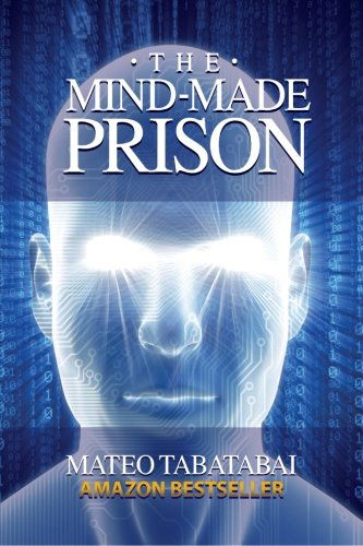 Cover for Mateo Tabatabai · Mind-made Prison (Paperback Book) (2012)