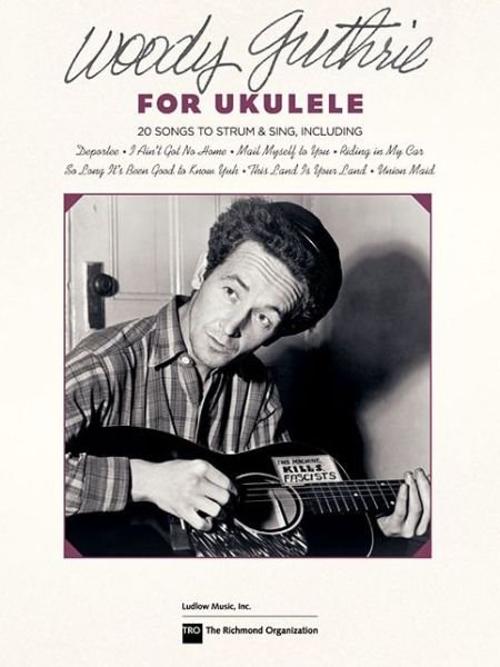 Cover for Woody Guthrie · Woody Guthrie for Ukulele (Taschenbuch) (2014)