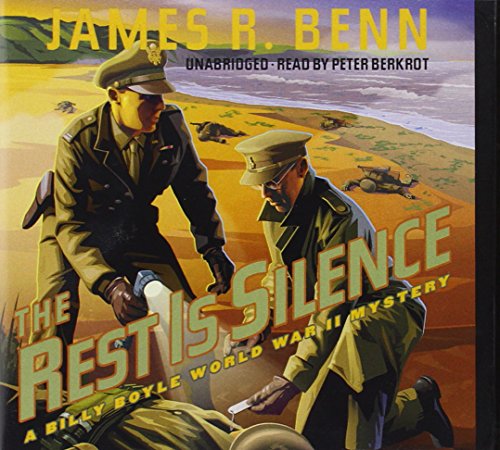 Cover for James R. Benn · The Rest is Silence: a Billy Boyle World War II Mystery (Billy Boyle World War II Mysteries) (Audiobook (CD)) [Unabridged edition] (2014)