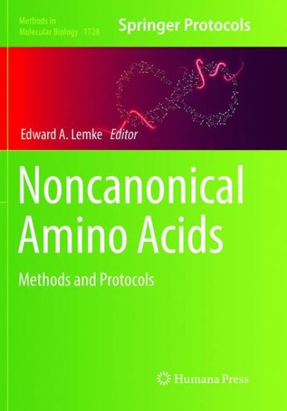 Cover for Noncanonical Amino Acids (Book) [Softcover reprint of the original 1st ed. 2018 edition] (2019)