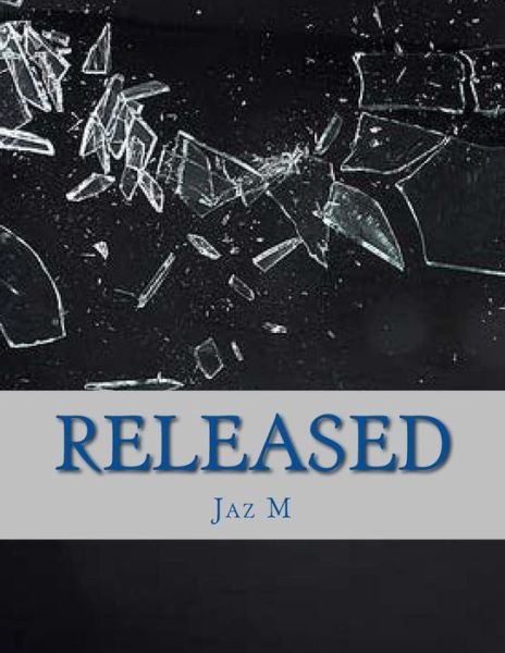 Cover for Jaz M · Released: Book #2 of Hostage Series (Volume 2) (Paperback Bog) (2014)