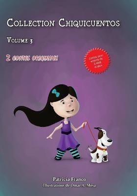 Cover for Pa Patricia Irma Franco Co · Collection Chiquicuentos Volume 3 (Pocketbok) (2014)