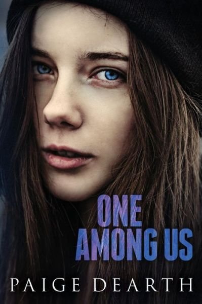 Cover for Paige Dearth · One Among Us (Paperback Bog) (2014)