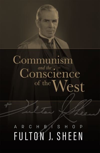 Cover for Fulton Sheen · Communism and the Conscience of the West (Bog) (2022)