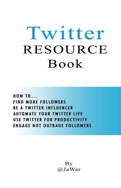 Cover for Ja War · Twitter Resource Book (Pocketbok) (2015)