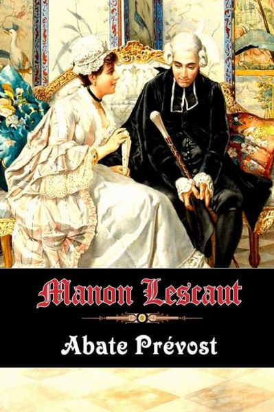 Cover for Abate Prévost · Manon Lescaut (Paperback Book) (2015)