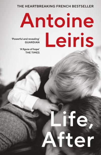 Cover for Antoine Leiris · Life, After (Paperback Bog) (2024)