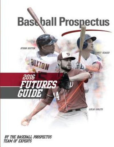 Cover for Baseball Prospectus · Baseball Prospectus Futures Guide 2016 (Paperback Book) (2016)