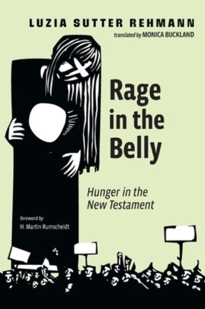 Cover for Luzia Sutter Rehmann · Rage in the Belly (Book) (2021)