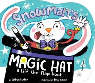 Cover for Jeffrey Burton · Snowman's Magic Hat (Bok) (2019)