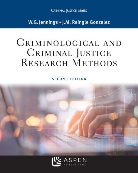 Cover for Wesley G. Jennings · Criminological and Criminal Justice Research Methods (Book) (2019)