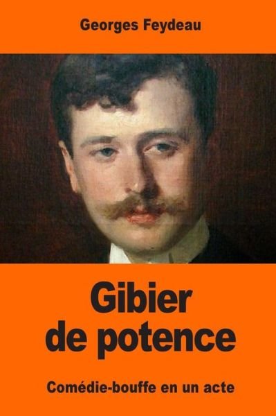 Cover for Georges Feydeau · Gibier de potence (Pocketbok) (2017)