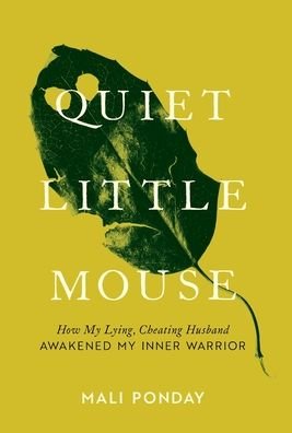 Cover for Mali Ponday · Quiet Little Mouse (Hardcover bog) (2021)