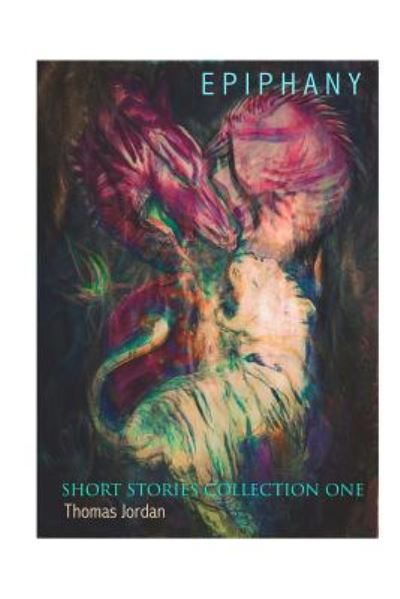 Cover for Thomas Jordan · Short Stories Collection One (Paperback Book) (2017)