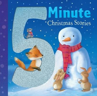 Cover for Claire Freedman · 5 Minute Christmas Stories (Gebundenes Buch) (2014)
