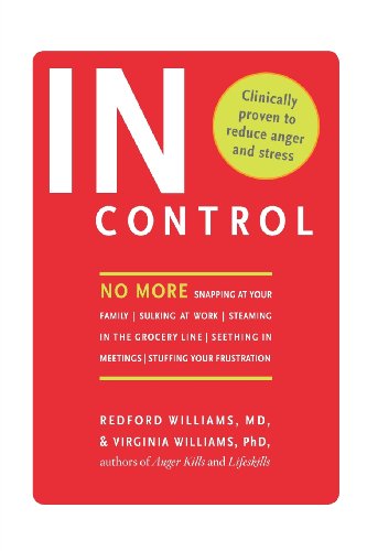 Cover for Virginia Williams · In Control: No More Snapping at Your Family, Sulking at Work, Steaming in the Grocery Line, Seething in Meetings, Stuffing Your Frustration (Taschenbuch) [Reprint edition] (2007)