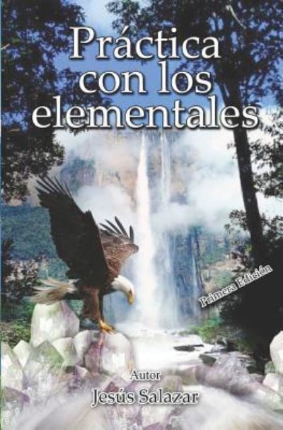 Cover for Jesús Salazar · Práctica Con Los Elementales (Paperback Book) (2019)
