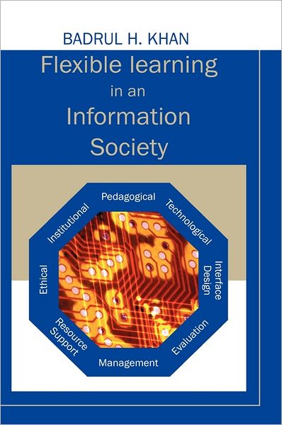 Cover for Badrul H Khan · Flexible Learning in an Information Society (Hardcover Book) (2006)