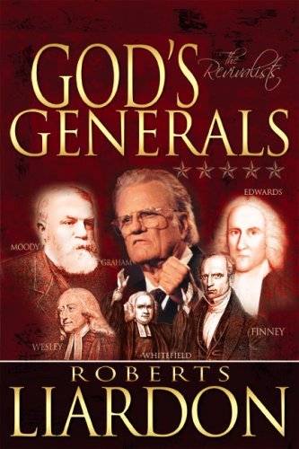 Cover for Liardon Roberts · Gods Generals: the Revivalists (Hardcover Book) (2008)