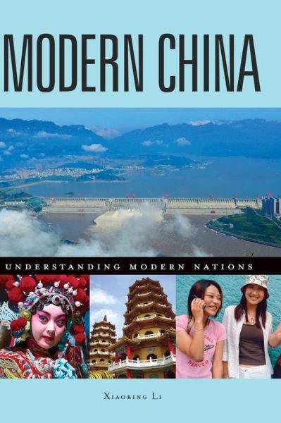 Cover for Xiaobing Li · Modern China - Understanding Modern Nations (Hardcover Book) (2015)