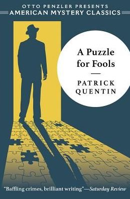 Cover for Patrick Quentin · A Puzzle for Fools: A Peter Duluth Mystery - An American Mystery Classic (Paperback Book) (2020)