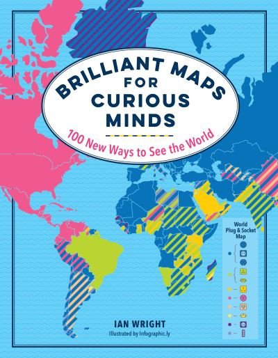 Cover for Ian Wright · Brilliant Maps for Curious Minds (Gebundenes Buch) (2019)