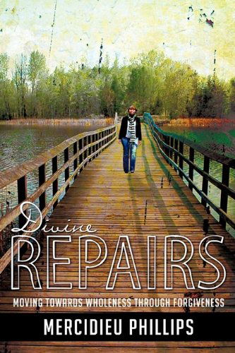 Cover for Mercidieu Phillips · Divine Repairs (Hardcover Book) (2009)