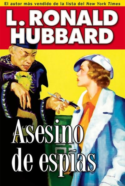 Cover for L. Ron Hubbard · Asesino de espA as: Spy Killer (Pocketbok) (2013)