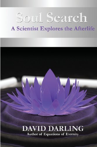 Soul Search, a Scientist Explores the Afterlife - David Darling - Libros - First Edition Design Publishing - 9781622873258 - 20 de junio de 2013