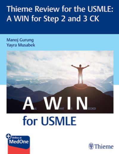 Cover for Manoj Gurung · Thieme Review for the USMLE®: a WIN for Step 2 and 3 CK (Book) [New edition] (2021)
