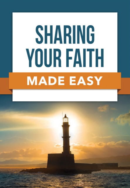 Cover for Rose Publishing · Sharing Your Faith Made Easy - Made Easy (Paperback Book) (2020)