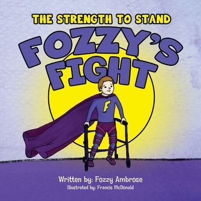 Cover for Fozzy Ambrose · The Strength to Stand (Pocketbok) (2020)