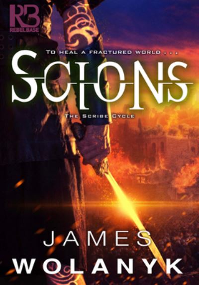 Cover for James Wolanyk · Scions (Paperback Book) (2019)