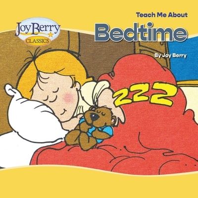 Cover for Joy Berry · Teach Me about Bedtime (Book) (2020)