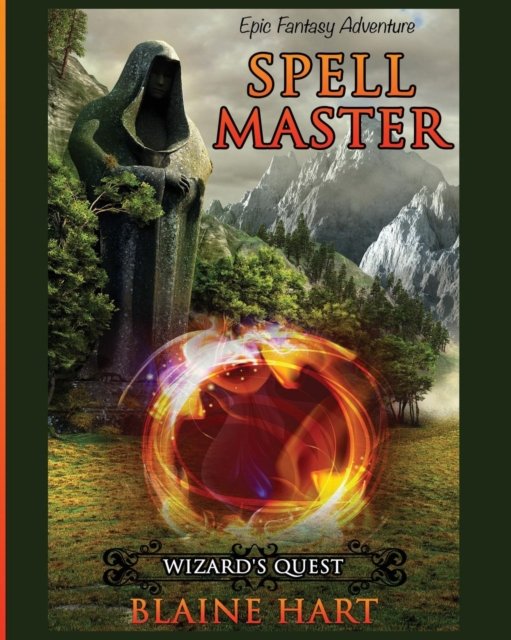 Wizard's Quest - Blaine Hart - Bücher - Lord Hart Productions - 9781640482258 - 22. März 2017