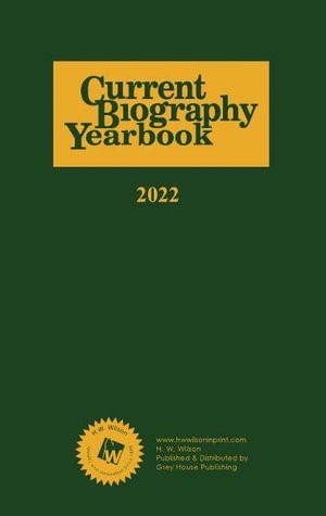 Cover for HW Wilson · Current Biography Yearbook-2022 (Innbunden bok) (2023)