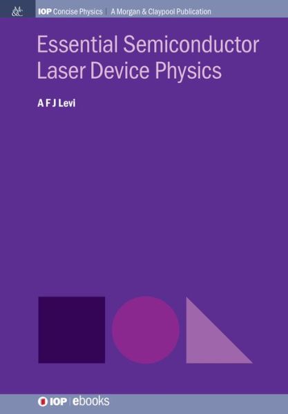 Cover for A.F.J. Levi · Essential Semiconductor Laser Physics (Paperback Book) (2018)