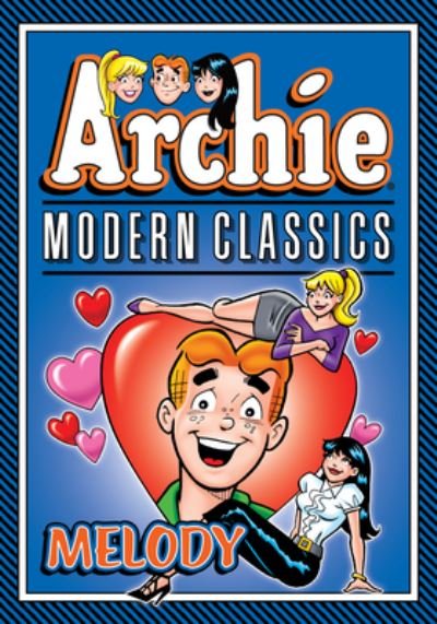 Cover for Archie Superstars · Archie: Modern Classics Melody (Paperback Bog) (2024)
