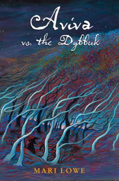 Cover for Mari Lowe · Aviva vs the Dybbuk (Inbunden Bok) (2022)
