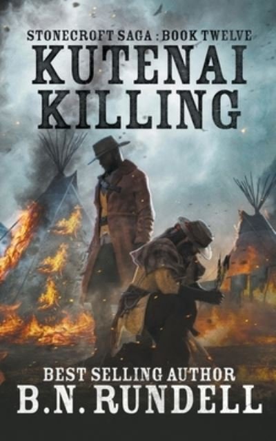 Cover for B N Rundell · Kutenai Killing (Paperback Book) (2020)
