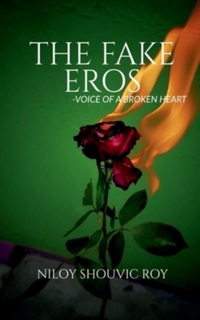 Cover for Niloy Shouvic · Fake Eros (Book) (2020)